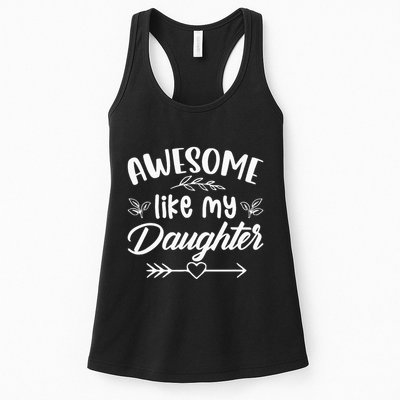 Awesome Like My Daughter Funny Fathers Day Dad Papa Men Womens Tank Top