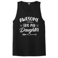 Awesome Like My Daughter Funny Fathers Day Dad Papa Men PosiCharge Competitor Tank