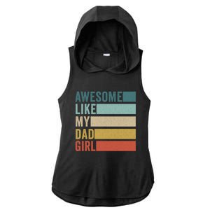 Awesome Like My Dad Gift Ladies PosiCharge Tri-Blend Wicking Draft Hoodie Tank