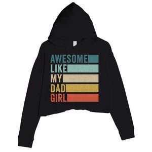 Awesome Like My Dad Gift Crop Fleece Hoodie