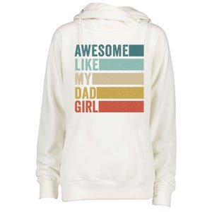 Awesome Like My Dad Gift Womens Funnel Neck Pullover Hood