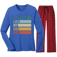 Awesome Like My Dad Gift Women's Long Sleeve Flannel Pajama Set 