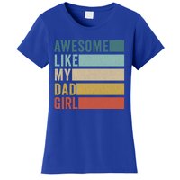 Awesome Like My Dad Gift Women's T-Shirt