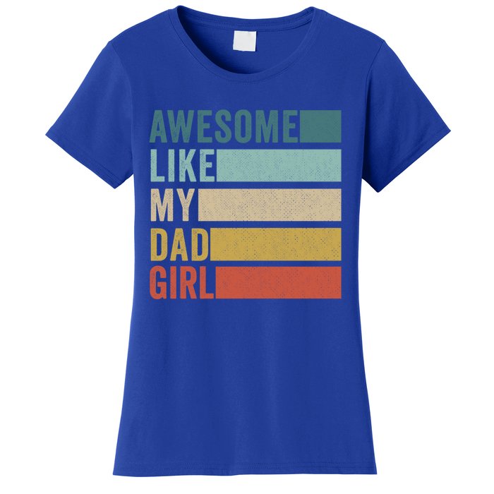 Awesome Like My Dad Gift Women's T-Shirt