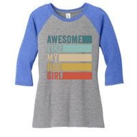 Awesome Like My Dad Gift Women's Tri-Blend 3/4-Sleeve Raglan Shirt