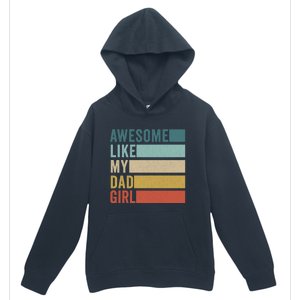 Awesome Like My Dad Gift Urban Pullover Hoodie