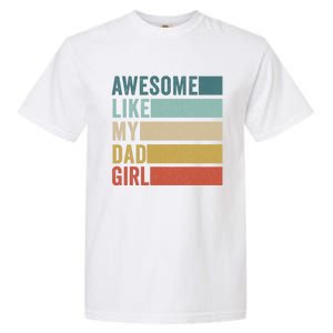 Awesome Like My Dad Gift Garment-Dyed Heavyweight T-Shirt