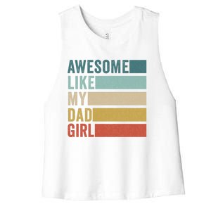 Awesome Like My Dad Gift Women's Racerback Cropped Tank