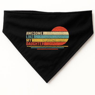 Awesome Like My Daughter Retro Funny Dad Fathers Day USA-Made Doggie Bandana