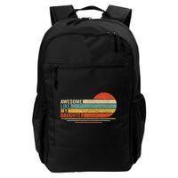 Awesome Like My Daughter Retro Funny Dad Fathers Day Backpack