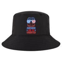 Awesome Like My Daughter Funny Fathers Day & 4th Of July Cool Comfort Performance Bucket Hat