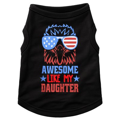 Awesome Like My Daughter Funny Fathers Day & 4th Of July Doggie Tank