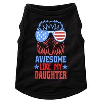 Awesome Like My Daughter Funny Fathers Day & 4th Of July Doggie Tank