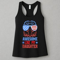 Awesome Like My Daughter Funny Fathers Day & 4th Of July Womens Tank Top
