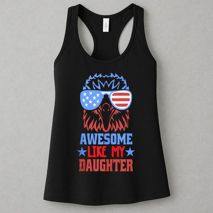 Awesome Like My Daughter Funny Fathers Day & 4th Of July Womens Tank Top
