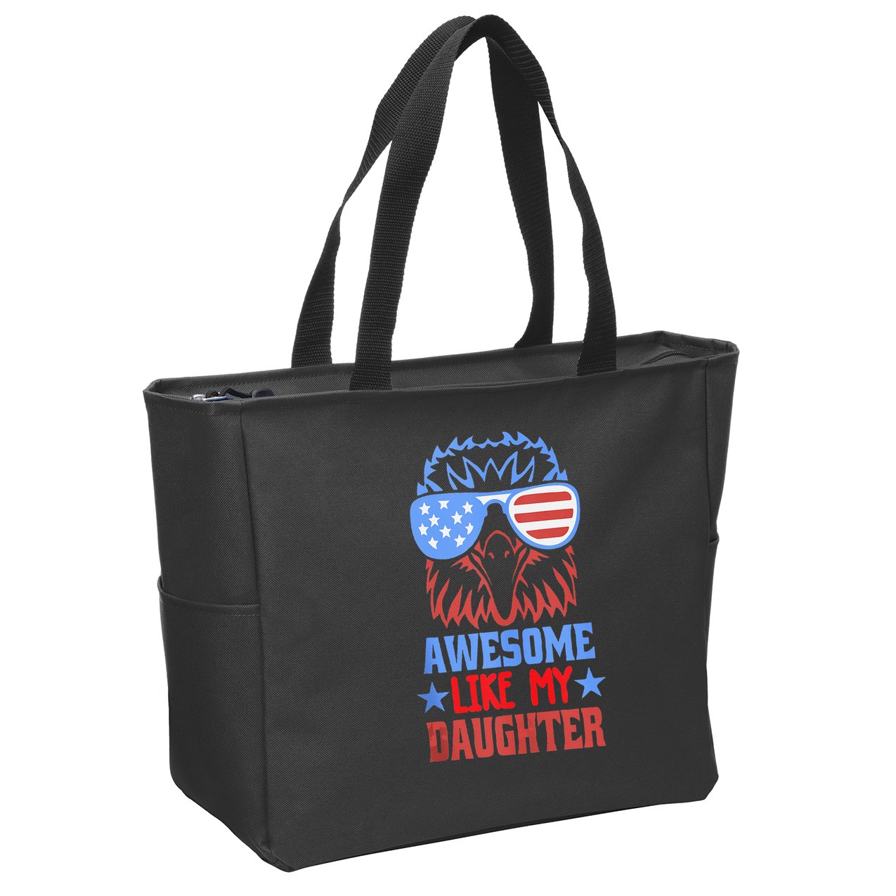 Awesome Like My Daughter Funny Fathers Day & 4th Of July Zip Tote Bag