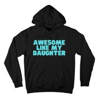 Awesome Like My Daughter Retro Men Dad Funny Fathers Hoodie