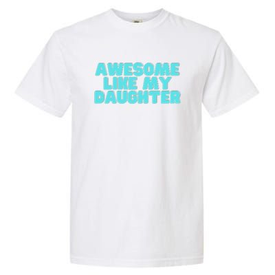 Awesome Like My Daughter Retro Men Dad Funny Fathers Garment-Dyed Heavyweight T-Shirt