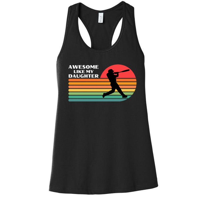 Awesome Like My Daughter Vintage Baseball Women's Racerback Tank