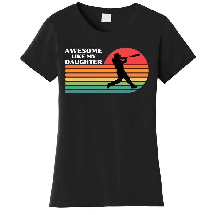 Awesome Like My Daughter Vintage Baseball Women's T-Shirt