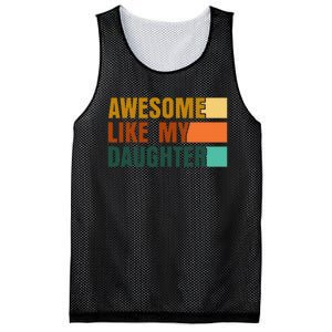 Awesome Like My Daughter Funny Fathers Day Dad Mesh Reversible Basketball Jersey Tank