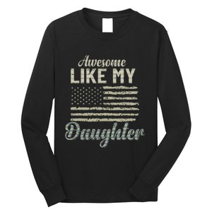 Awesome Like My Daughters Family Lovers Funny Fathers Day Long Sleeve Shirt