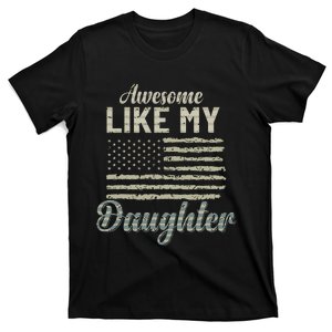 Awesome Like My Daughters Family Lovers Funny Fathers Day T-Shirt