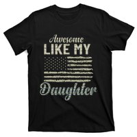 Awesome Like My Daughters Family Lovers Funny Fathers Day T-Shirt