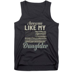 Awesome Like My Daughters Family Lovers Funny Fathers Day Tank Top