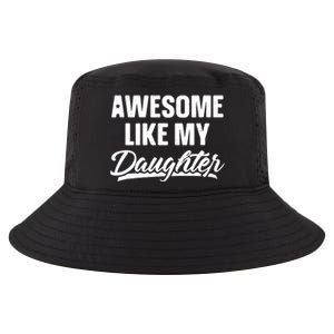 AWESOME LIKE MY TWO DAUGHTERS Father's Day Dad Men Him Gift Cool Comfort Performance Bucket Hat