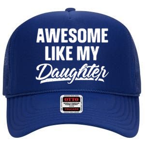 AWESOME LIKE MY TWO DAUGHTERS Father's Day Dad Men Him Gift High Crown Mesh Back Trucker Hat