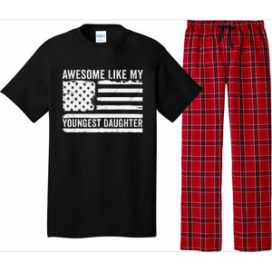 Awesome Like My Youngest Daughter MotherS Day FatherS Day Pajama Set