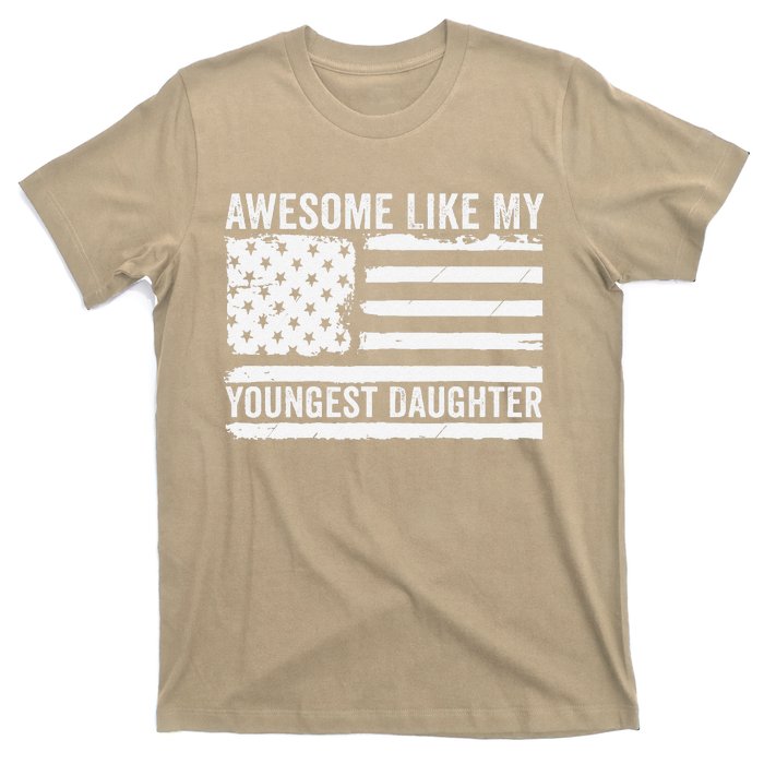 Awesome Like My Youngest Daughter MotherS Day FatherS Day T-Shirt