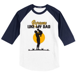 Awesome Like My Dad Dada Daddy Bruh Graphic Funny Father Day Baseball Sleeve Shirt