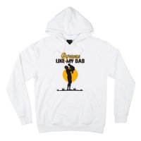 Awesome Like My Dad Dada Daddy Bruh Graphic Funny Father Day Hoodie