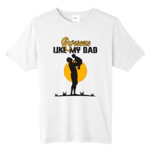 Awesome Like My Dad Dada Daddy Bruh Graphic Funny Father Day Tall Fusion ChromaSoft Performance T-Shirt