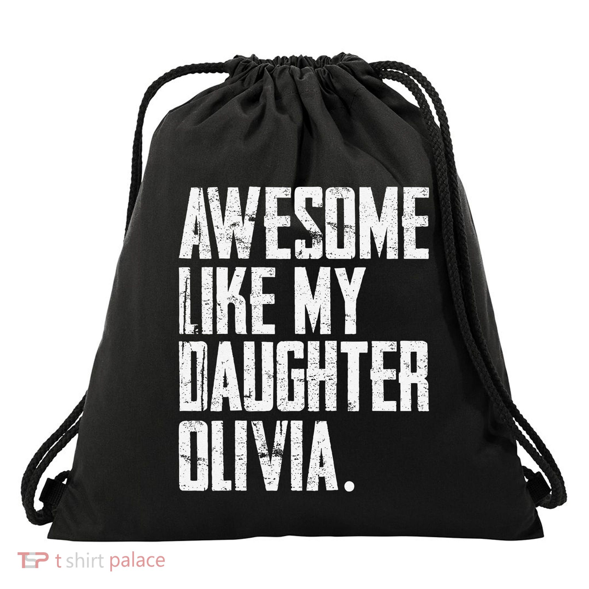 Awesome Like My Daughter Olivia Name Funny Dad FatherS Day Drawstring Bag