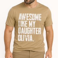 Awesome Like My Daughter Olivia Name Funny Dad FatherS Day Cooling Performance Crew T-Shirt