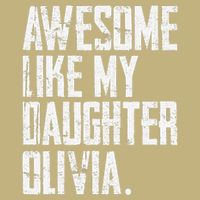 Awesome Like My Daughter Olivia Name Funny Dad FatherS Day Cooling Performance Crew T-Shirt