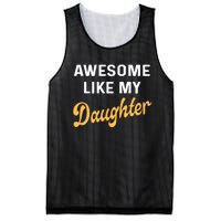 Awesome Like My Daughter FatherS Day Funny Dad Papa Mesh Reversible Basketball Jersey Tank