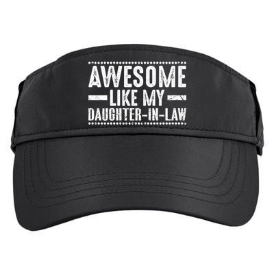 Awesome Like My Daughter In Law Cool Gift Adult Drive Performance Visor