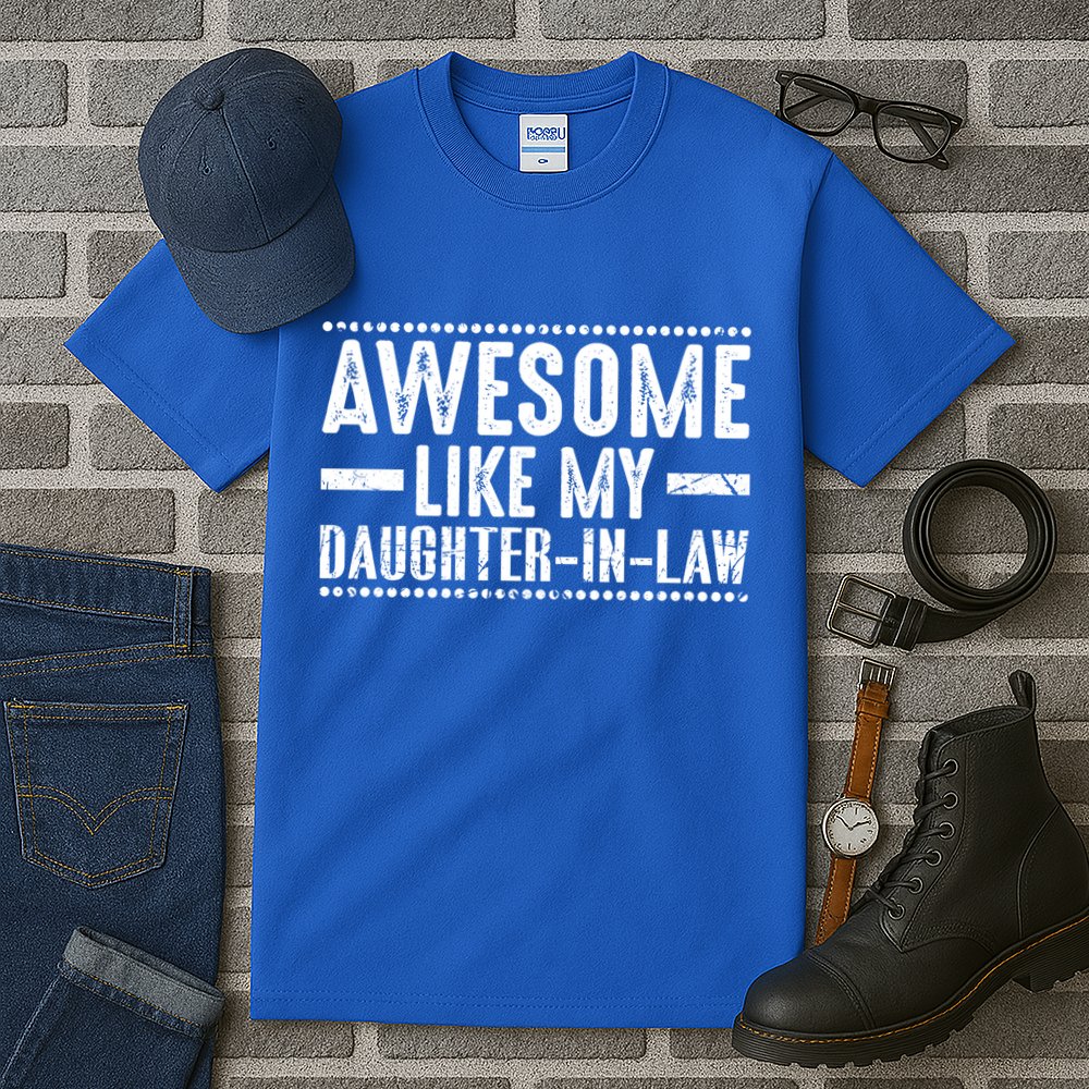 Awesome Like My Daughter In Law Cool Gift Tall T-Shirt