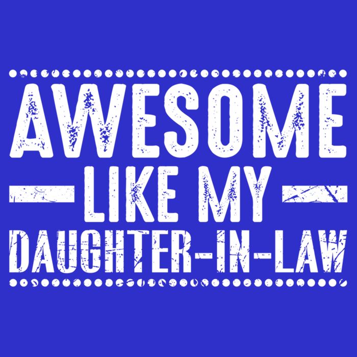 Awesome Like My Daughter In Law Cool Gift Tall T-Shirt