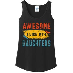 Awesome Like My Daughter Proud Love Fatherdaughter Bond Ladies Essential Tank