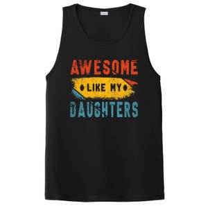 Awesome Like My Daughter Proud Love Fatherdaughter Bond PosiCharge Competitor Tank