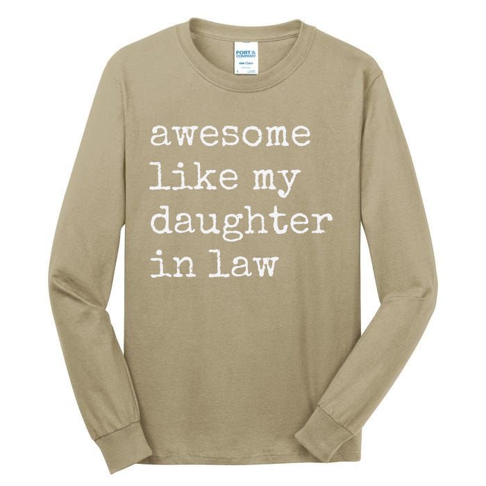 Awesome Like My Daughter In Law FatherS Day Dad Vintage Tall Long Sleeve T-Shirt