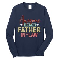 Awesome Like My Father In Law Family Lovers Father Day Long Sleeve Shirt