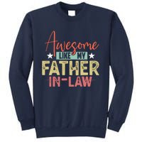 Awesome Like My Father In Law Family Lovers Father Day Sweatshirt