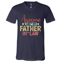 Awesome Like My Father In Law Family Lovers Father Day V-Neck T-Shirt