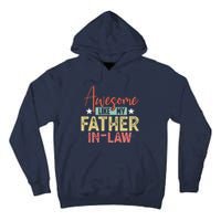 Awesome Like My Father In Law Family Lovers Father Day Tall Hoodie